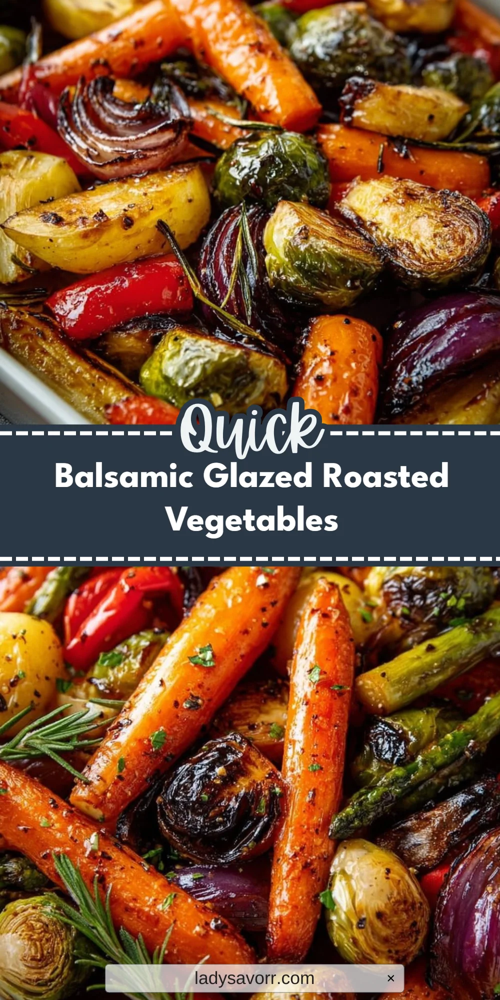 Balsamic Glazed Roasted Vegetables