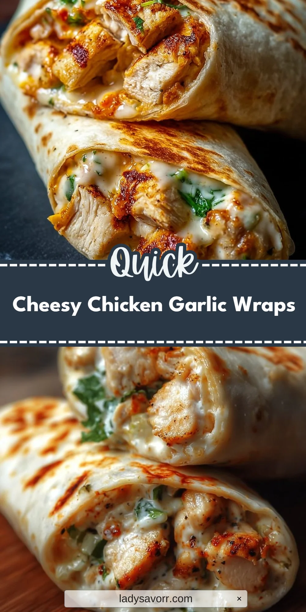 Cheesy Chicken Garlic Wraps