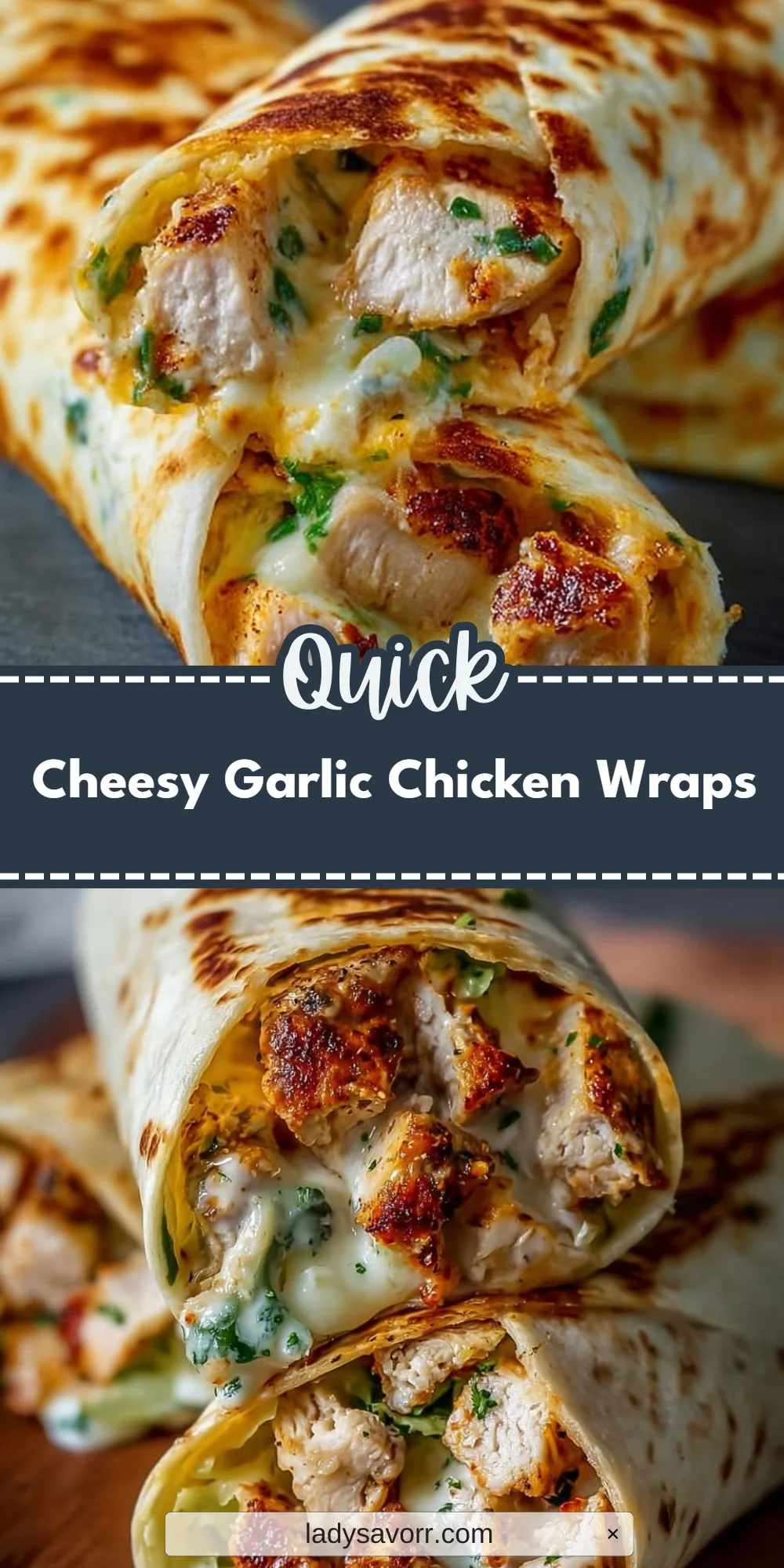 Cheesy Garlic Chicken Wraps