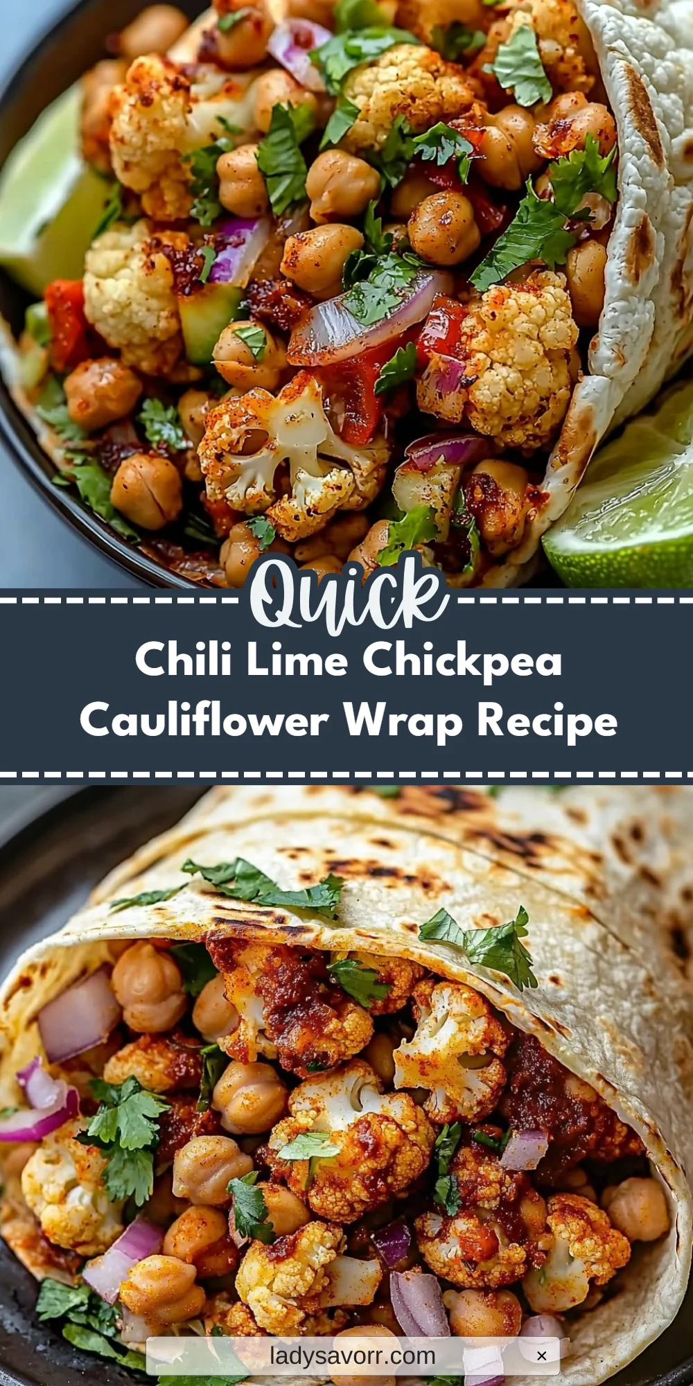Chili Lime Chickpea Cauliflower Wrap Recipe