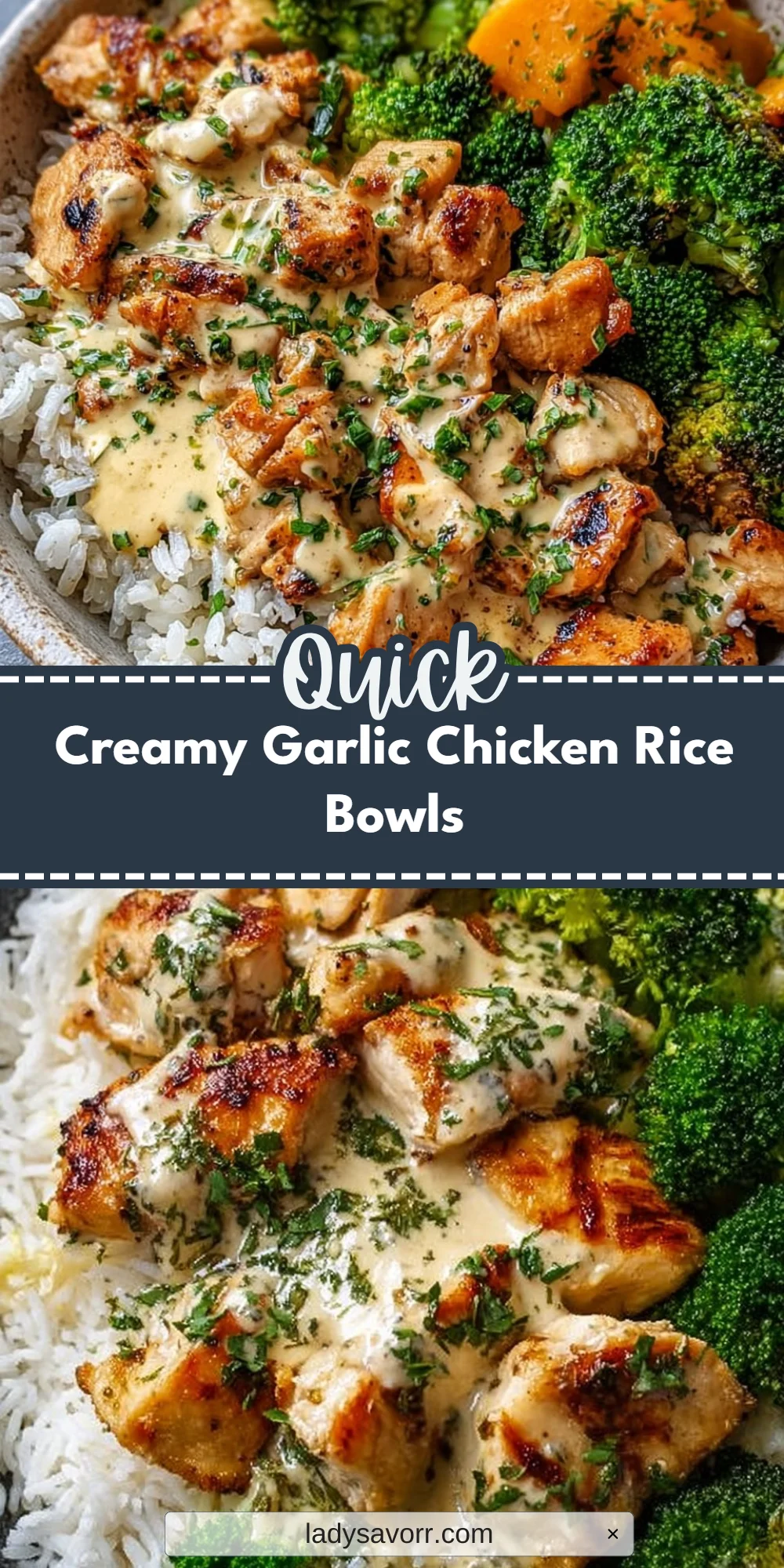 Creamy Garlic Chicken Rice Bowls