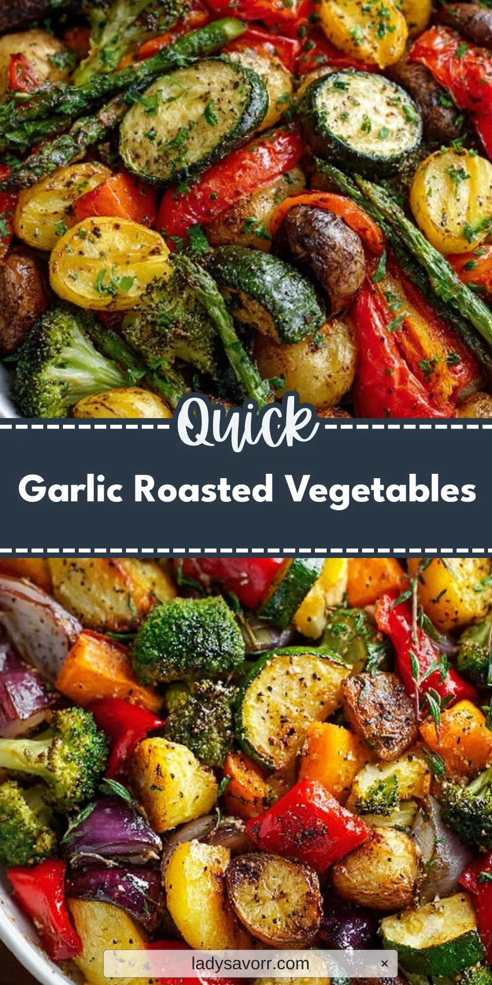 Garlic Roasted Vegetables