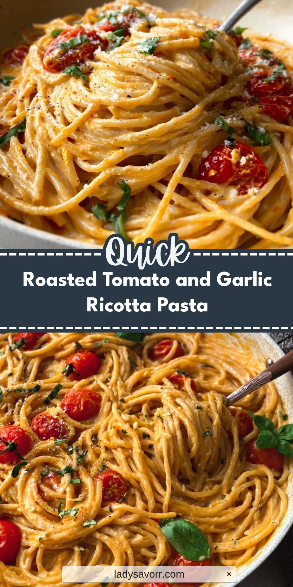 Roasted Tomato and Garlic Ricotta Pasta