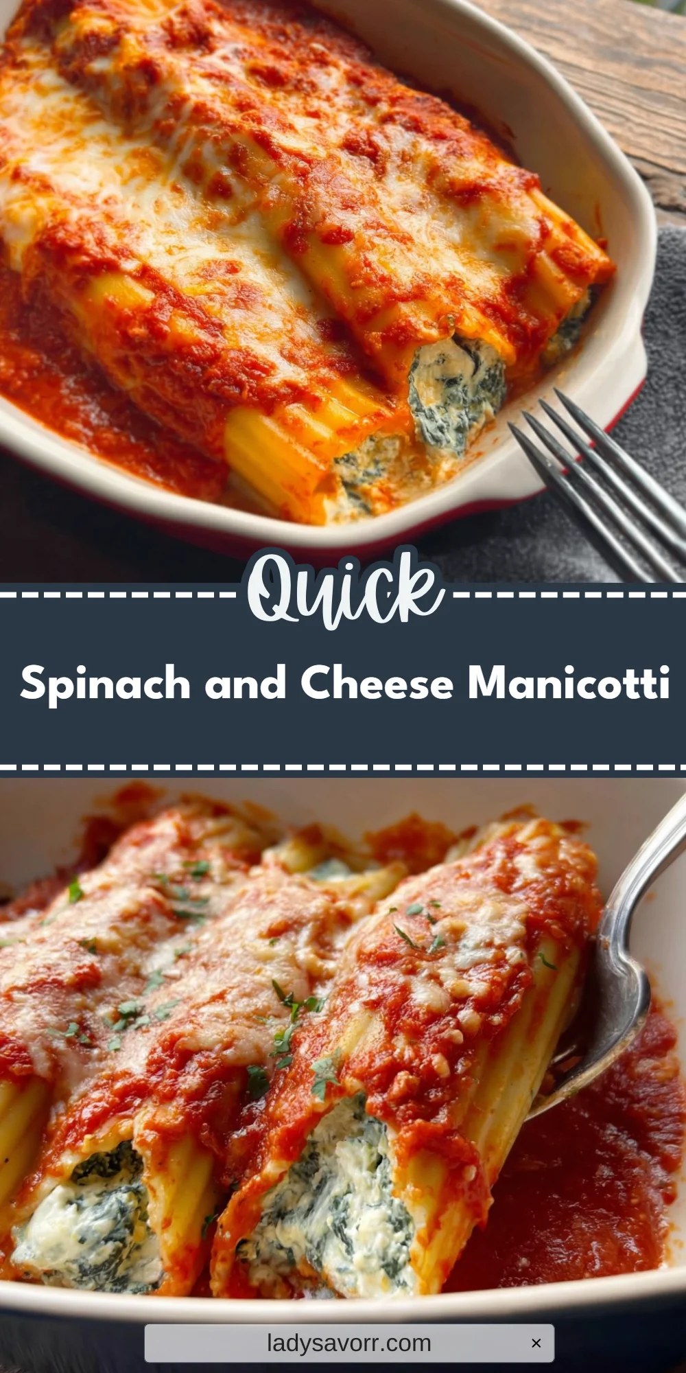 Spinach and Cheese Manicotti