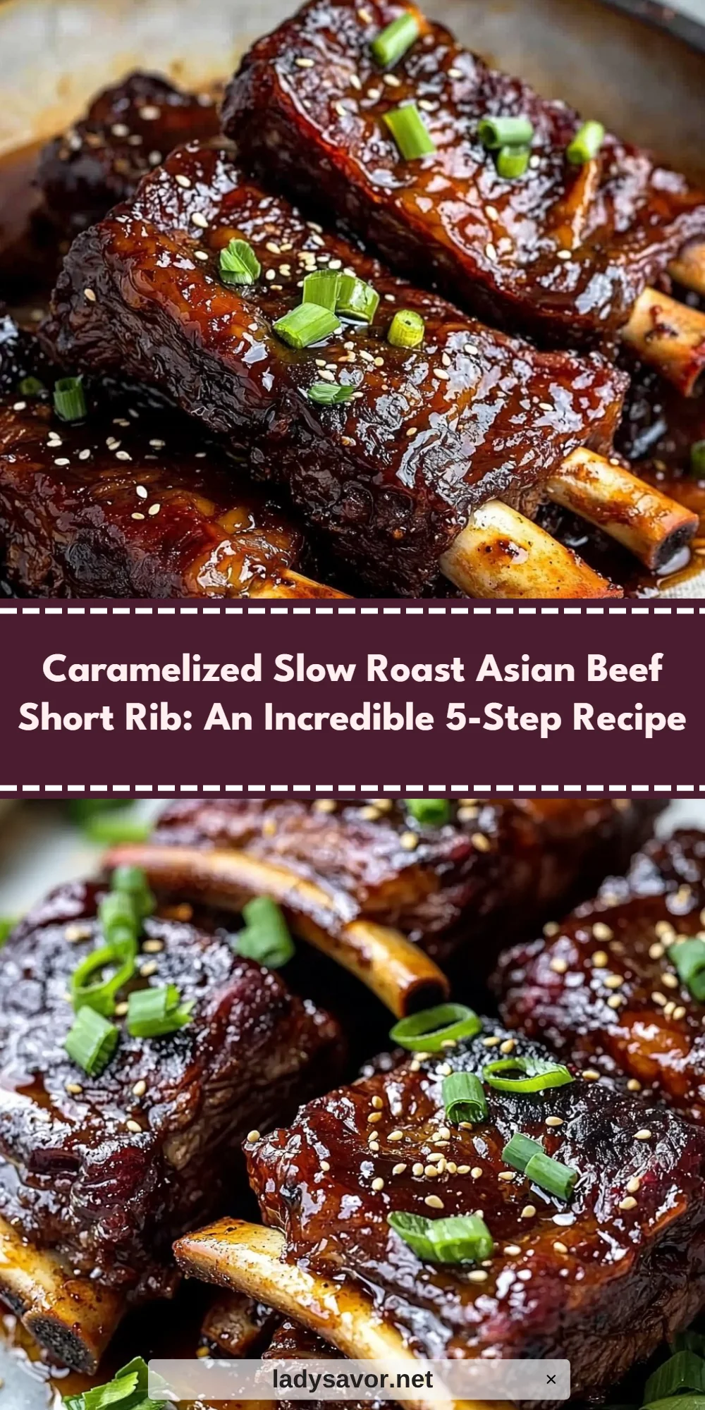 Caramelized Slow Roast Asian Beef Short Rib: An Incredible 5-Step Recipe