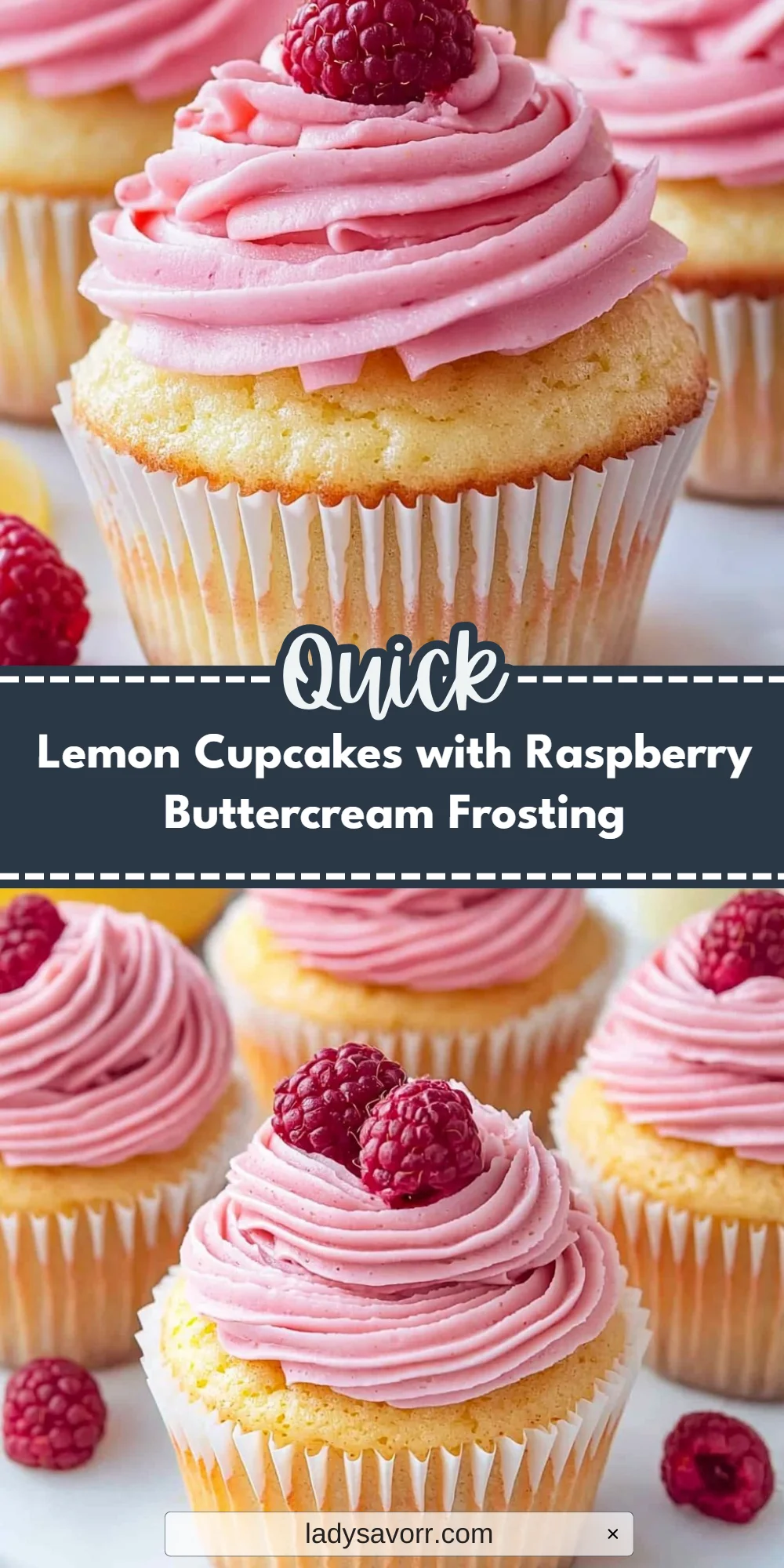 Lemon Cupcakes with Raspberry Buttercream Frosting