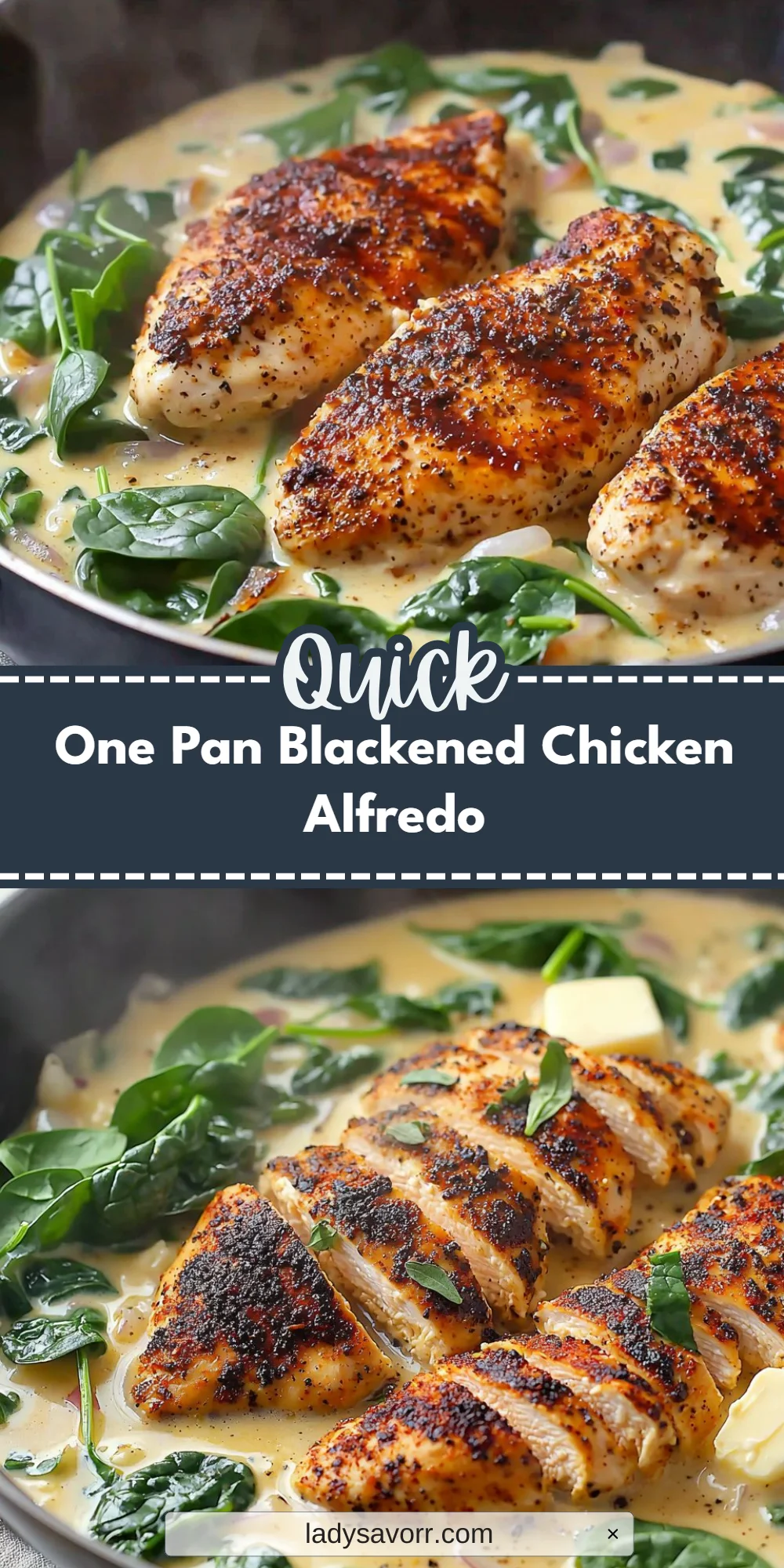 One Pan Blackened Chicken Alfredo