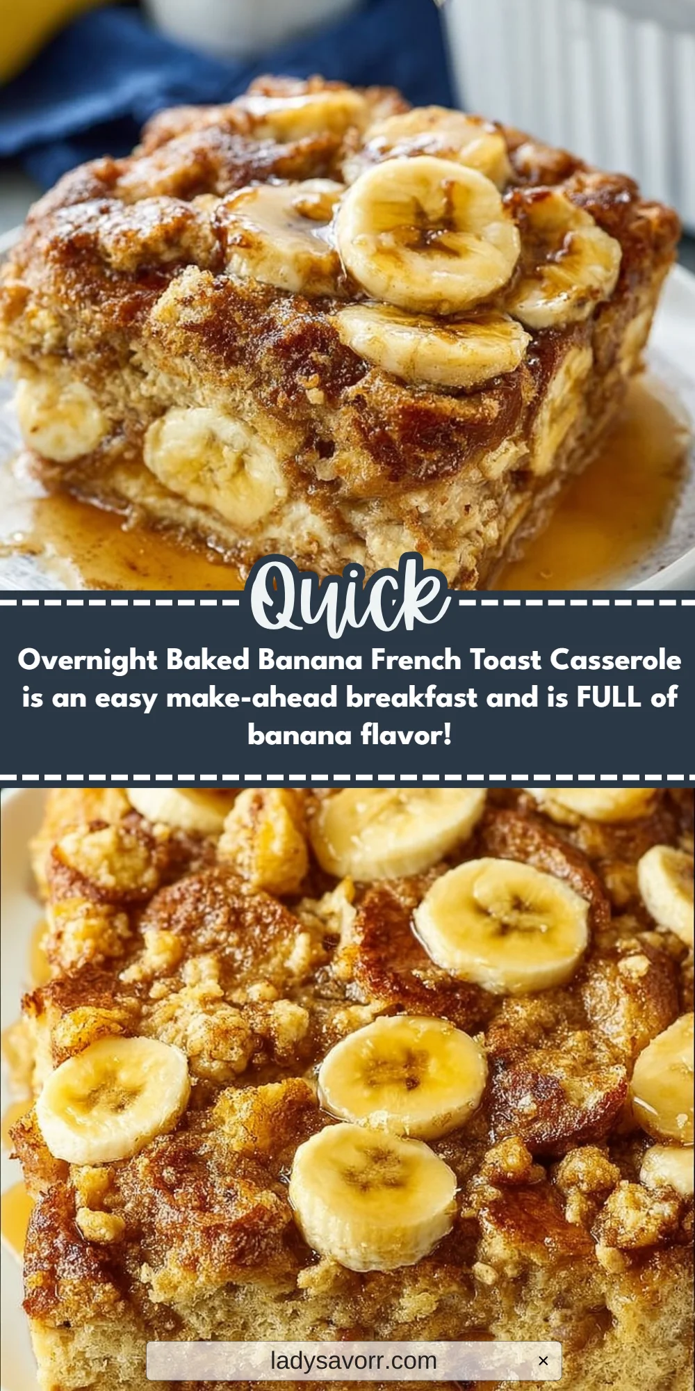 Overnight Baked Banana French Toast Casserole is an easy make-ahead breakfast and is FULL of banana flavor!