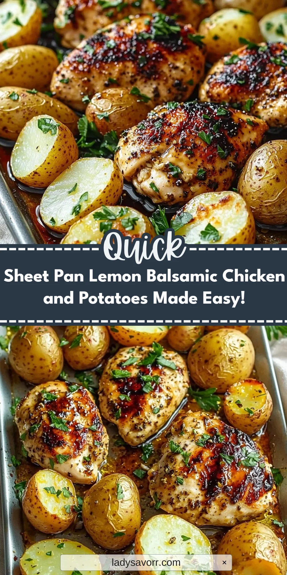 Sheet Pan Lemon Balsamic Chicken and Potatoes Made Easy!