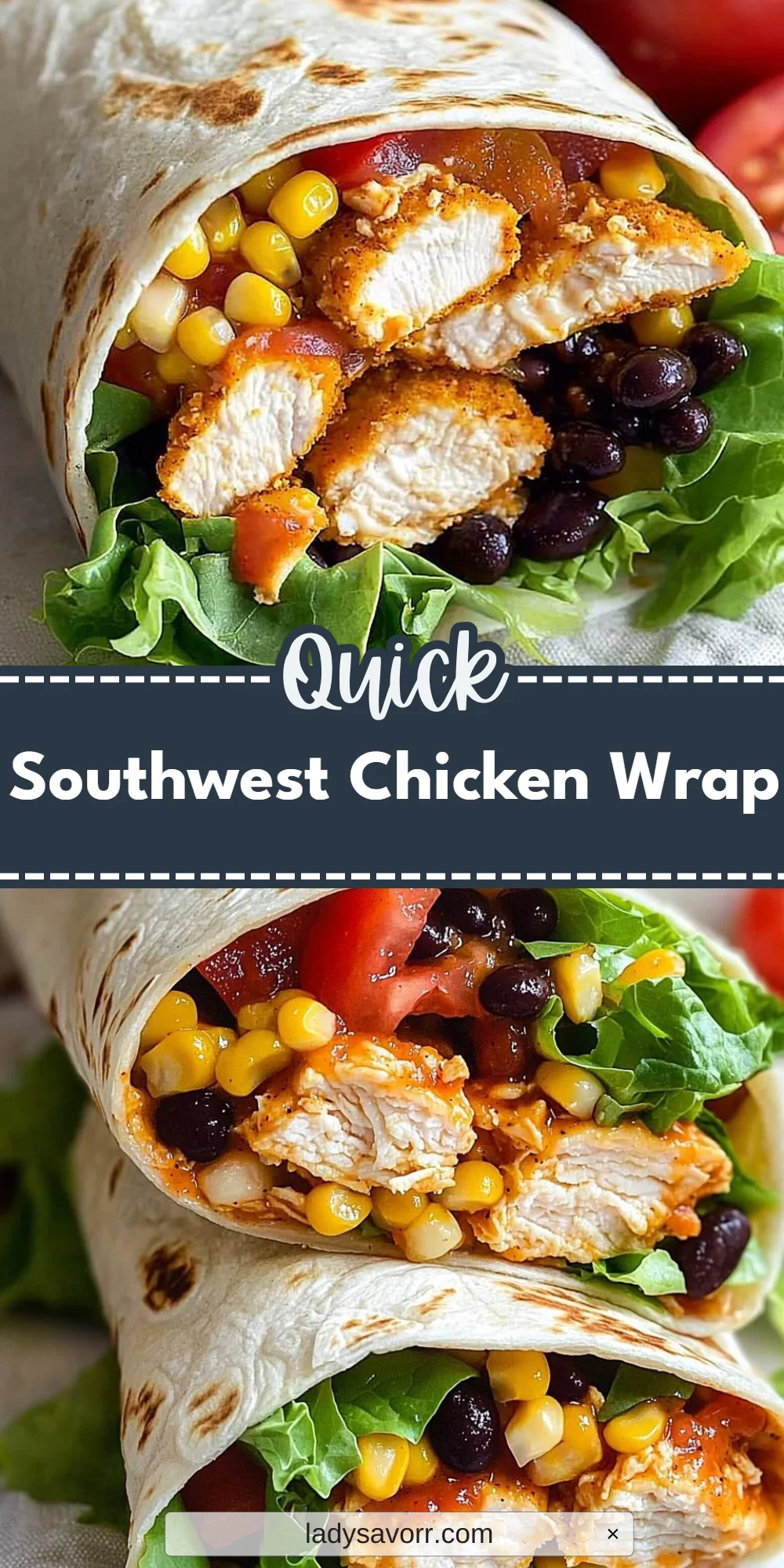 Southwest Chicken Wrap