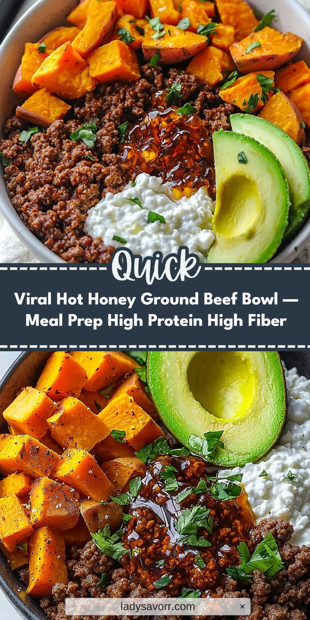 Viral Hot Honey Ground Beef Bowl — Meal Prep High Protein High Fiber
