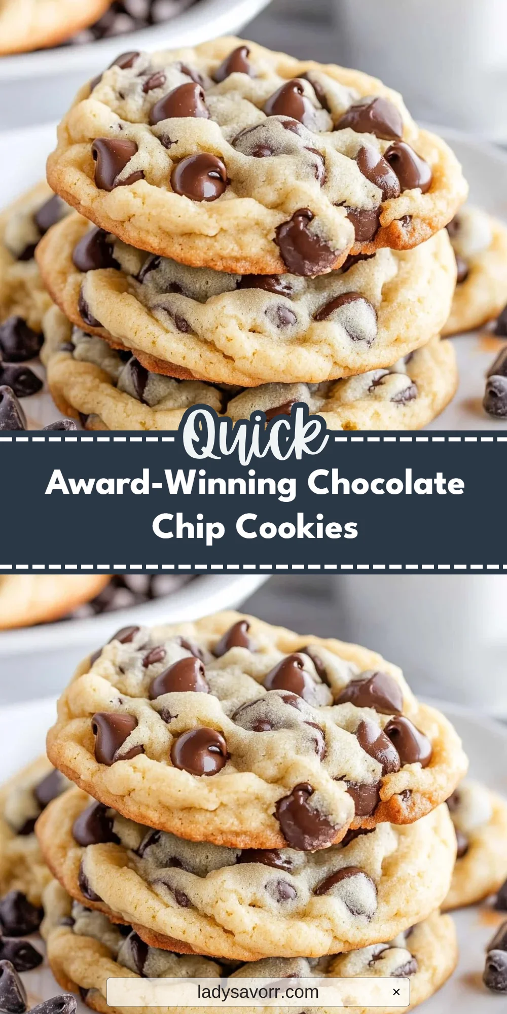 Award-Winning Chocolate Chip Cookies