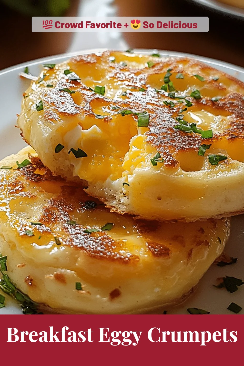 Breakfast Eggy Crumpets