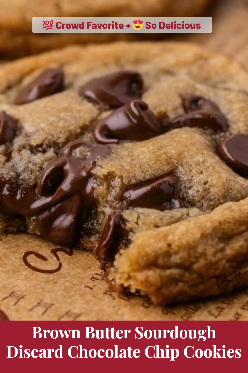Brown Butter Sourdough Discard Chocolate Chip Cookies