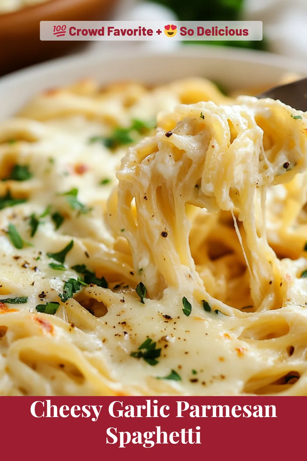 Cheesy Garlic Parmesan Spaghetti