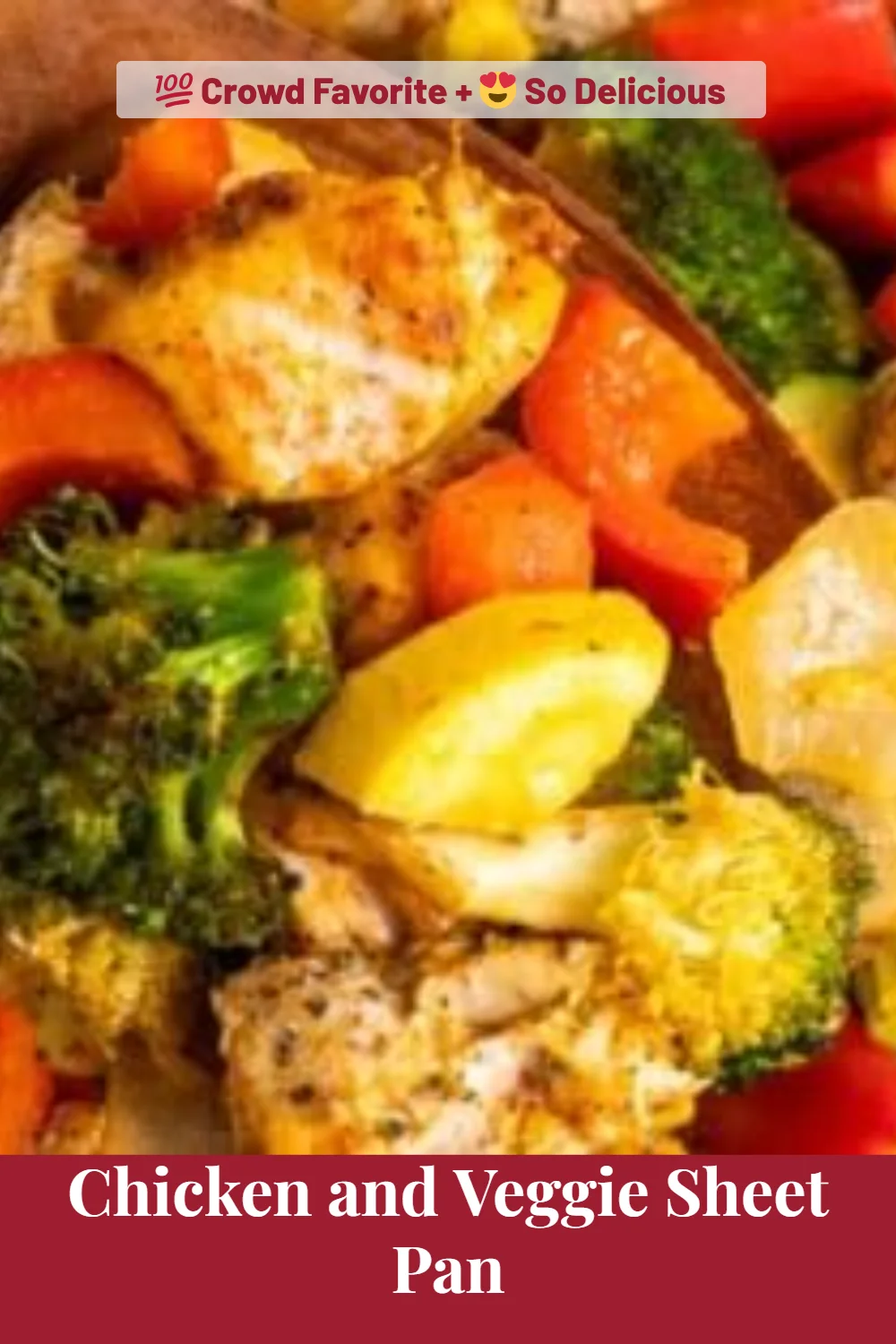 Chicken and Veggie Sheet Pan