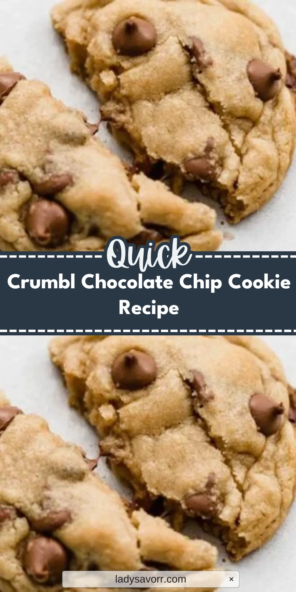 Crumbl Chocolate Chip Cookie Recipe