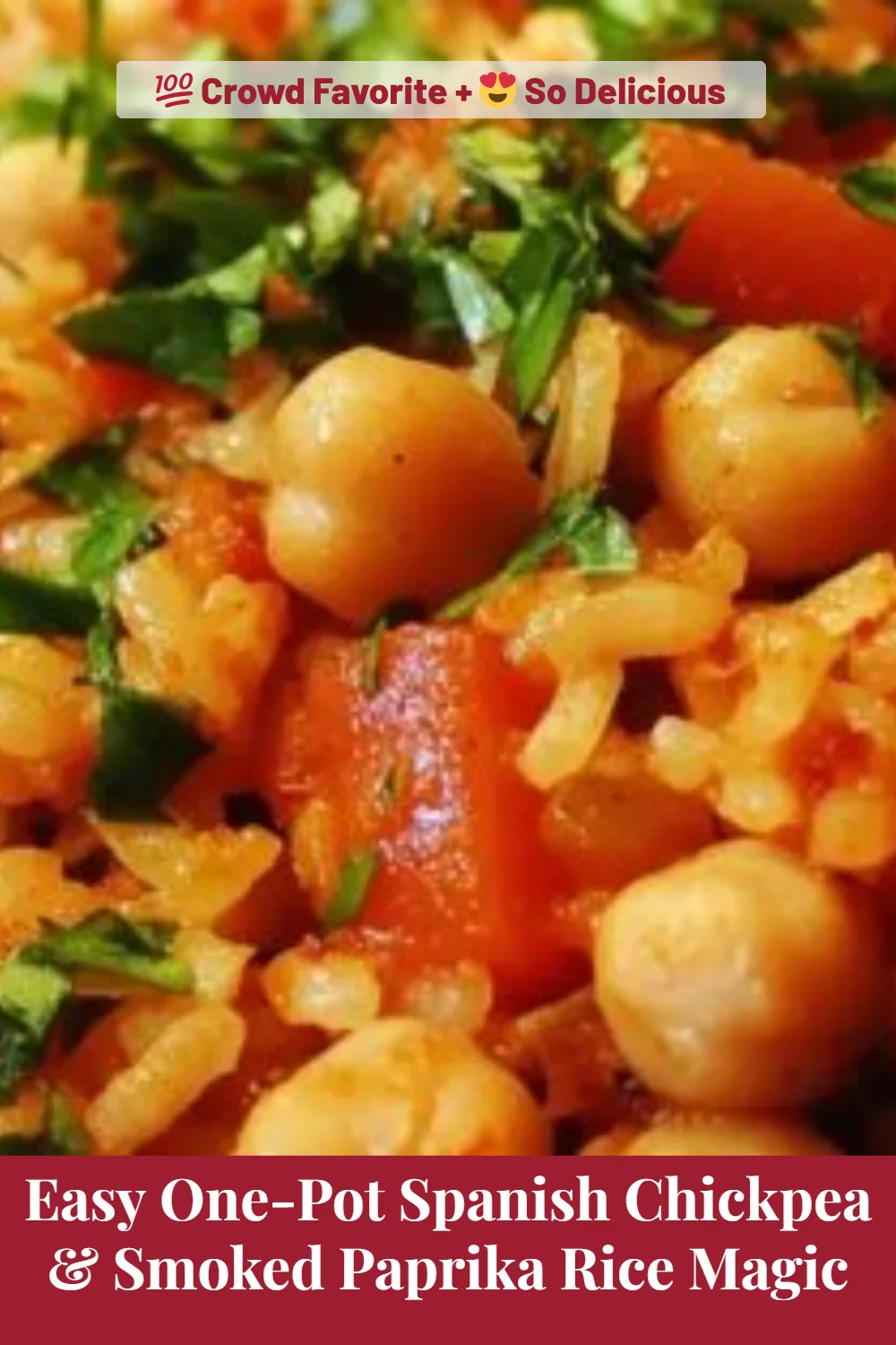 Easy One-Pot Spanish Chickpea & Smoked Paprika Rice Magic