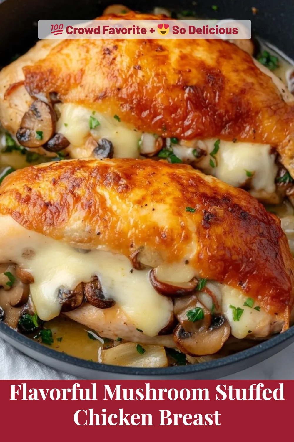 Flavorful Mushroom Stuffed Chicken Breast