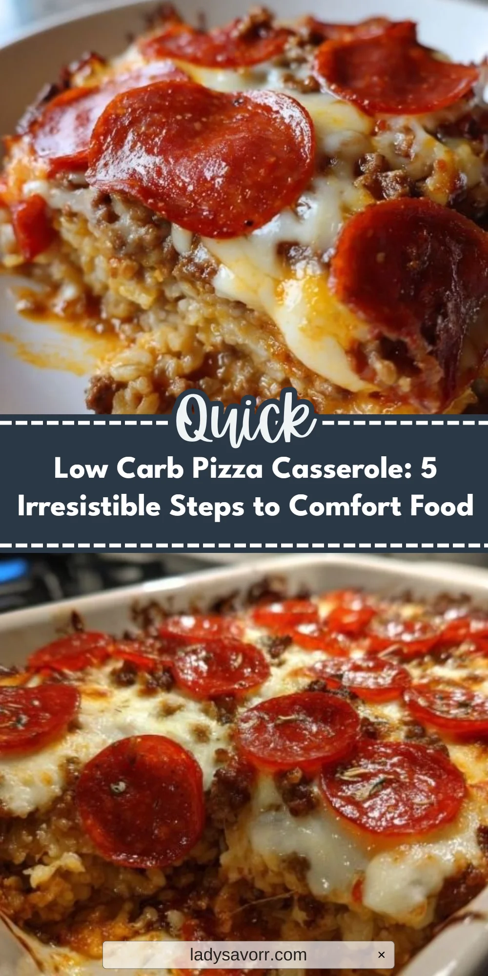 Low Carb Pizza Casserole: 5 Irresistible Steps to Comfort Food