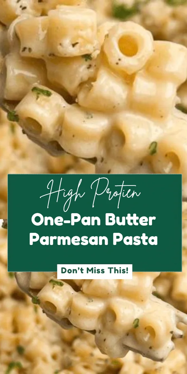 One-Pan Butter Parmesan Pasta
