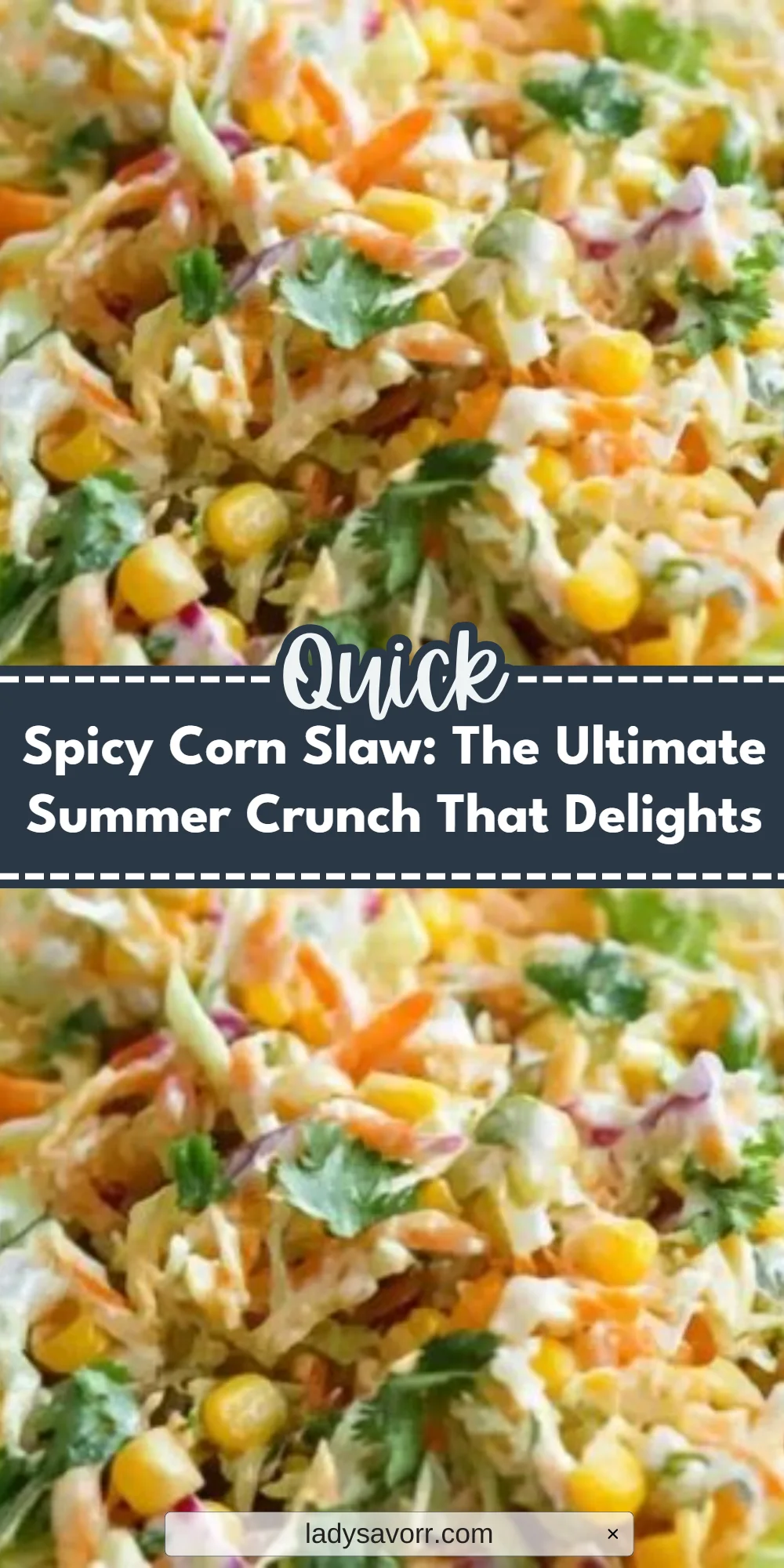 Spicy Corn Slaw: The Ultimate Summer Crunch That Delights