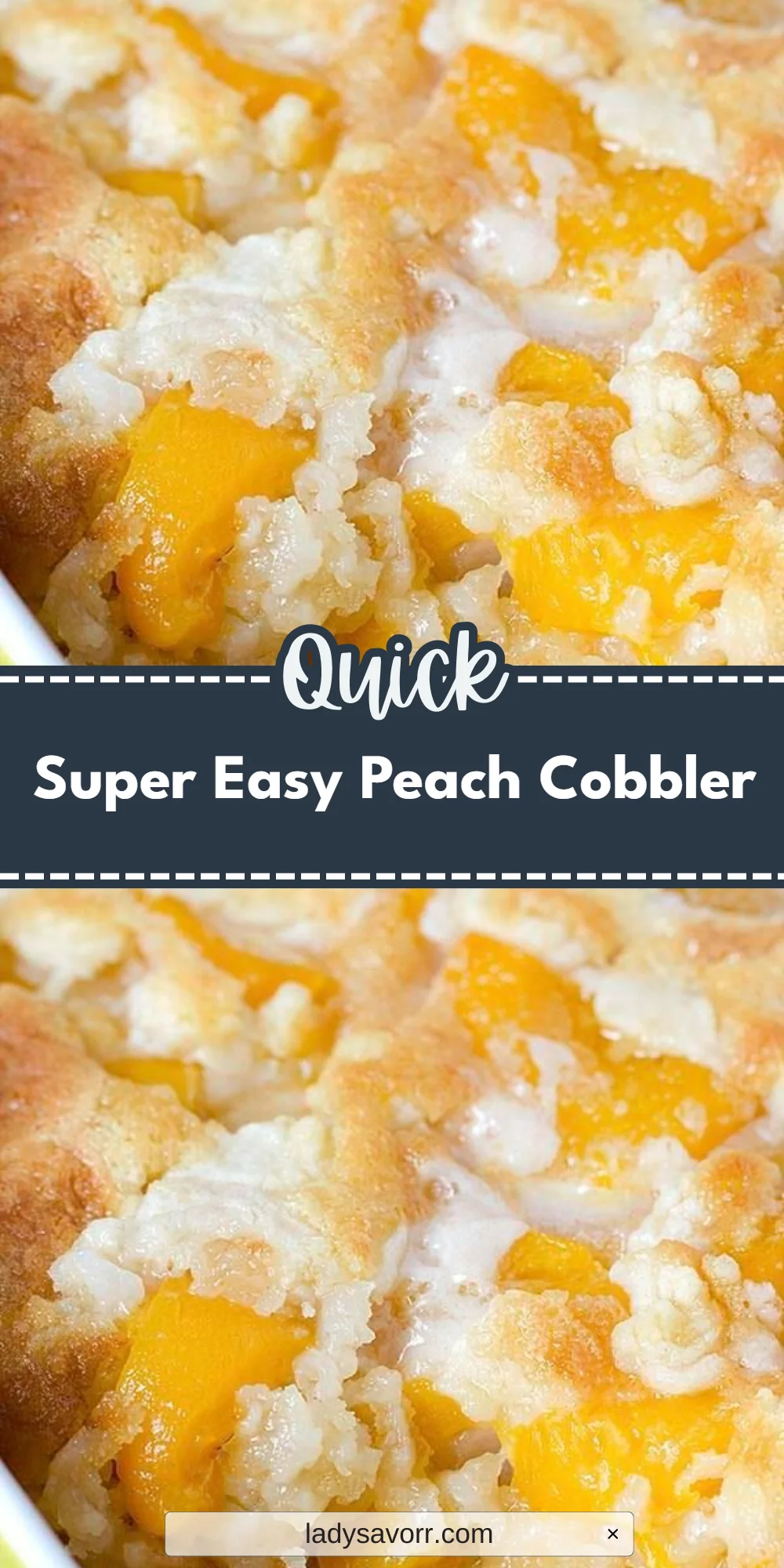 Super Easy Peach Cobbler