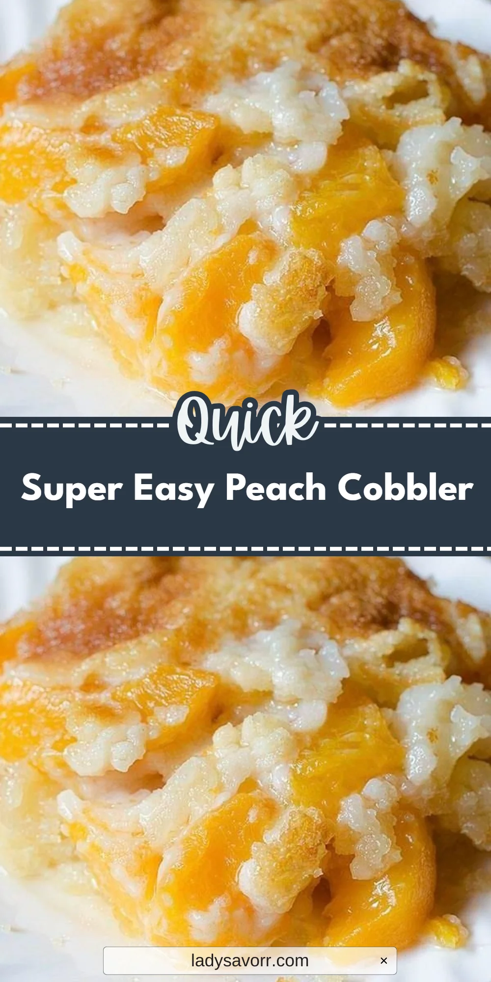 Super Easy Peach Cobbler