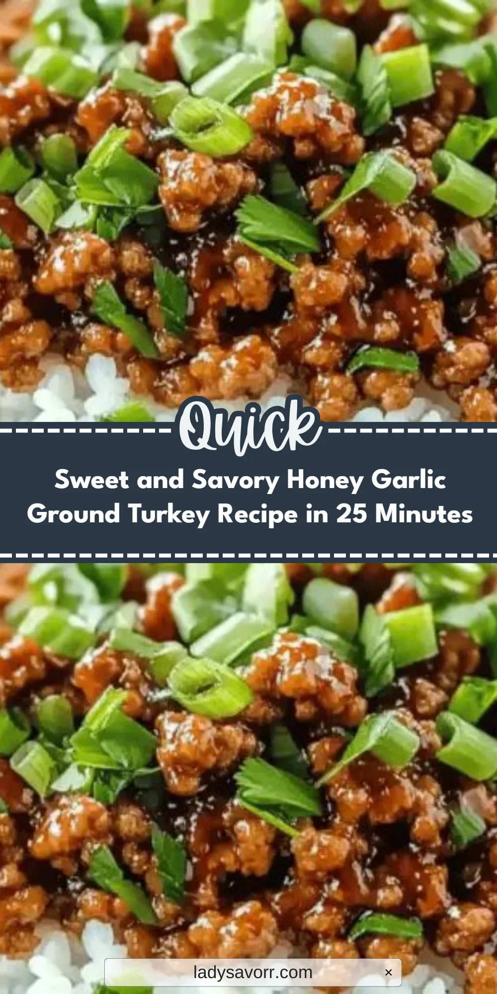 Sweet and Savory Honey Garlic Ground Turkey Recipe in 25 Minutes